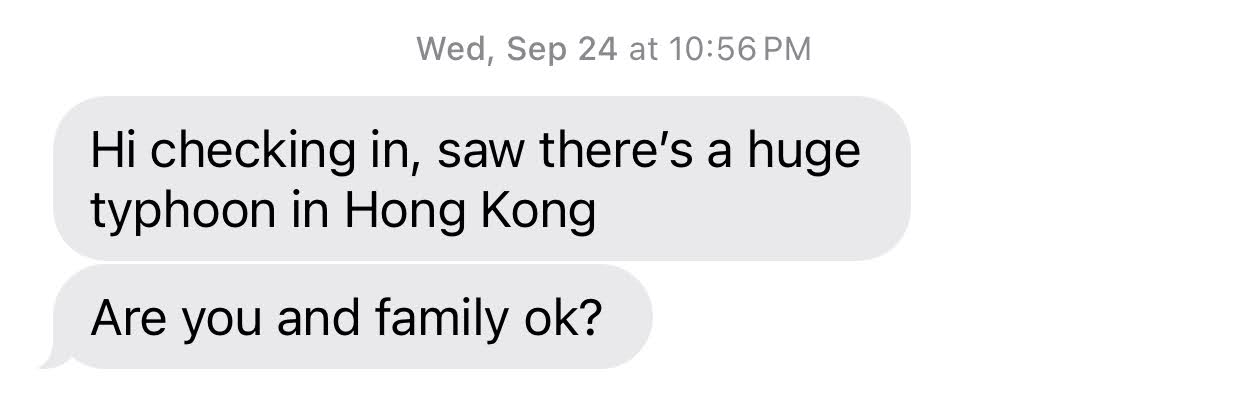 The text I received from my friend a day before the super typhoon.